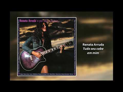 Eu Me Cheguei - Renata Arruda