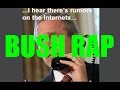 HILARIOUS - George Bush'isms RAP plus Botanical Genocide BONUS TRACK