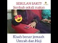 Kisah Benar Jemaah Haji Sakit Menyesal Tak Ambik Awai² ‍ ️