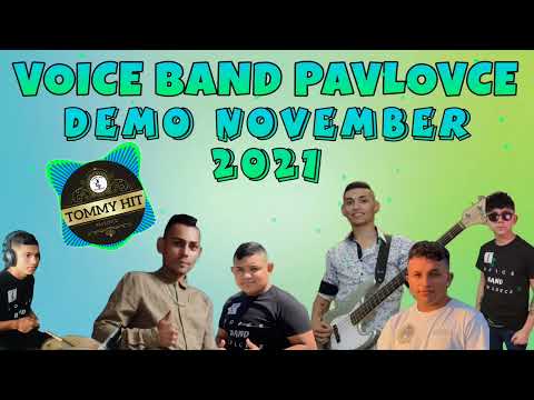 Voice Band Pavlovce - Idžan Man Kejre - Demo November 2021