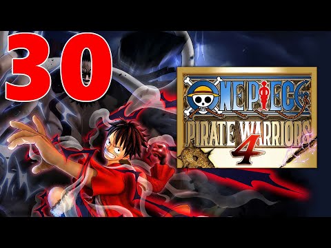 One Piece: Pirate Warriors 4 - Gameplay Walkthrough Part 30 Landing Samurai Country Adventures