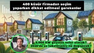 Elektrikte Serbest Tüketici olmayla ilgili merak ettikleriniz!