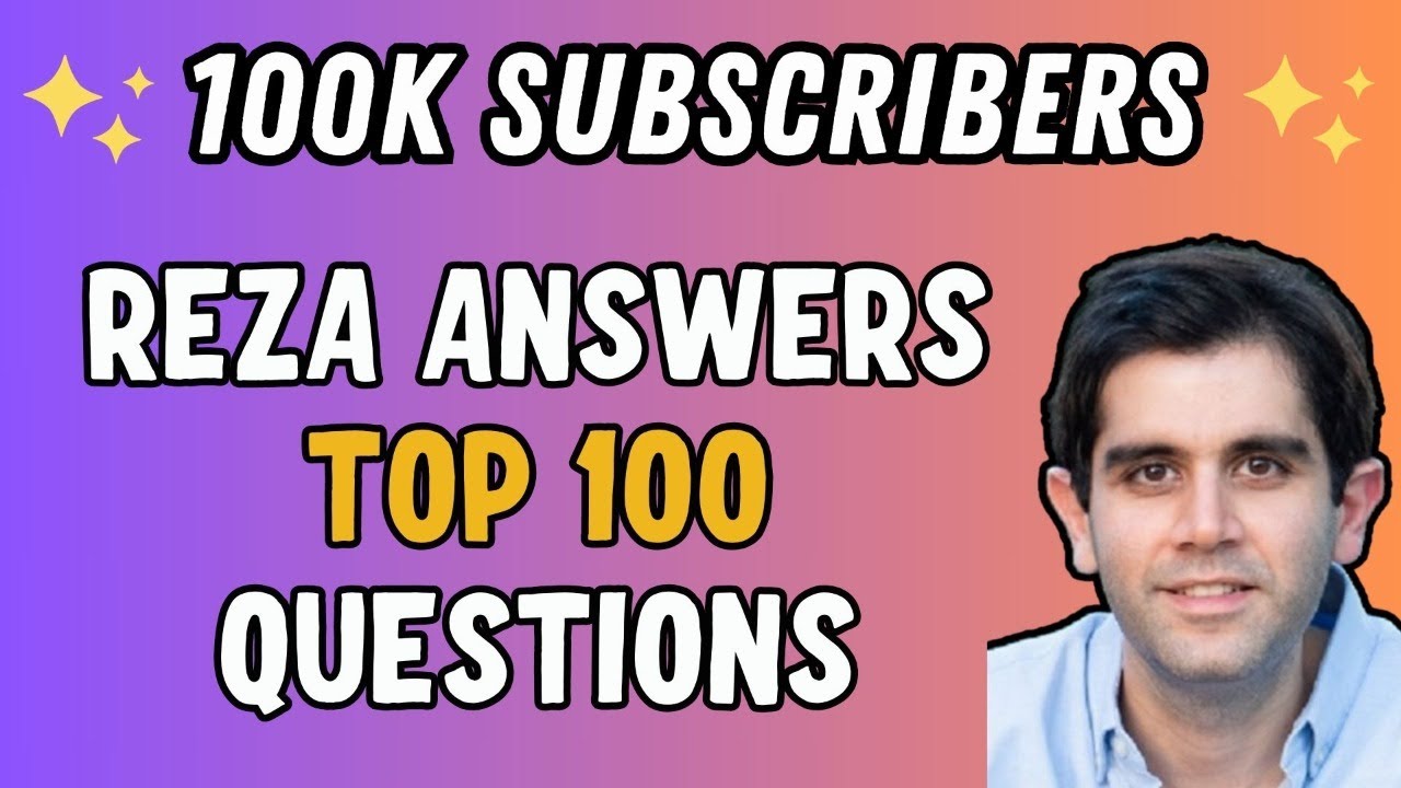 Reza Answers Top 100 Questions