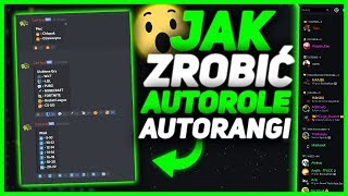 ✅🔥 JAK ZROBIĆ AUTORANGI I AUTOROLE NA DISCORD 🔥 MARATON [4/5]