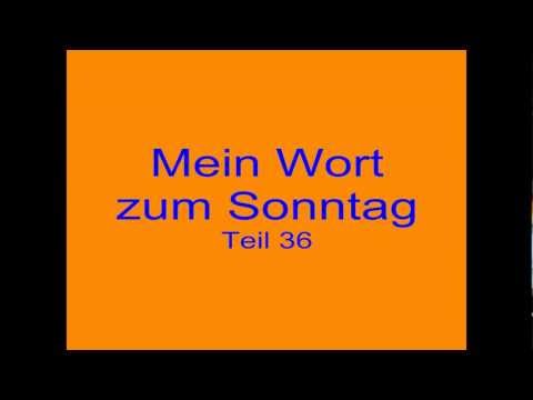 Mein Wort zum Sonntag #36