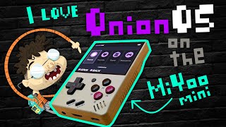 Onion OS on the MiYoo mini!