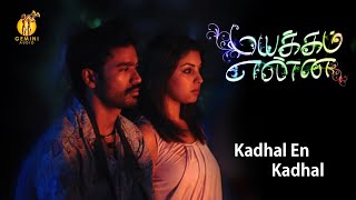 Kadhal En Kadhal  Mayakkam Enna  Dhanush  Selvarag