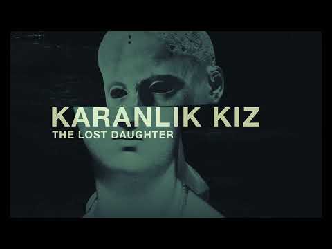 KARANLIK KIZ / THE LOST DAUGHTER | fragman | 17 Aralık'tan itibaren #BaşkaSinema'da!