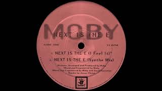 Moby - Next Is The E (Synthe Mix)