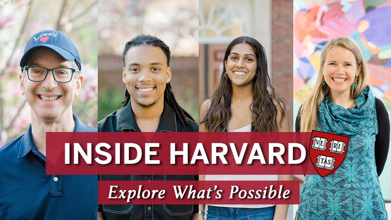 Inside Harvard - Explore what’s Possible