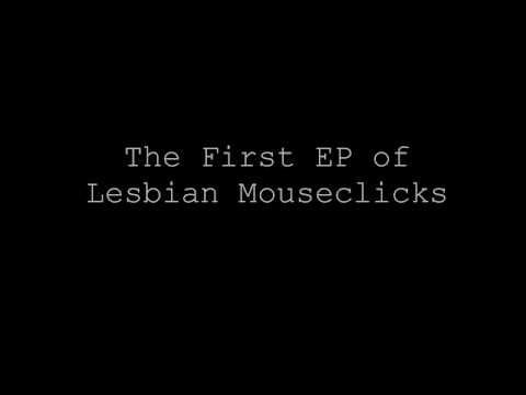 Lesbian Mouseclicks promo reel WR-003
