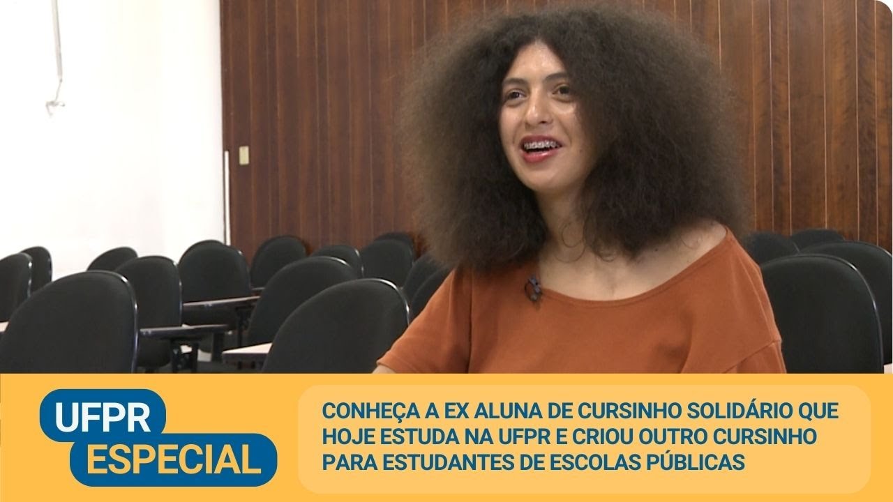 Conheça a ex aluna de cursinho solidário que hoje estuda na UFPR e criou outro cursinho.