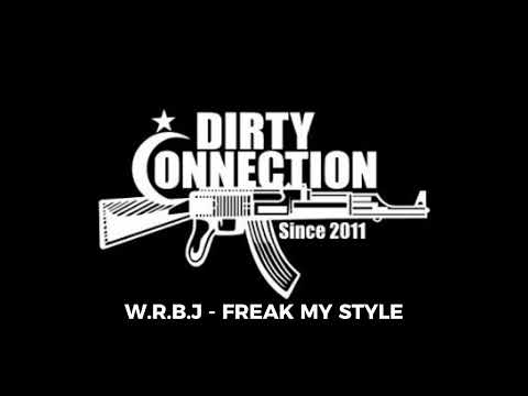 W.R.B.J YK - FREAK MY STYLE