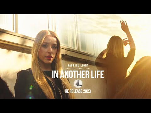 Gabriel Light | In another life (Official Re release 2023)