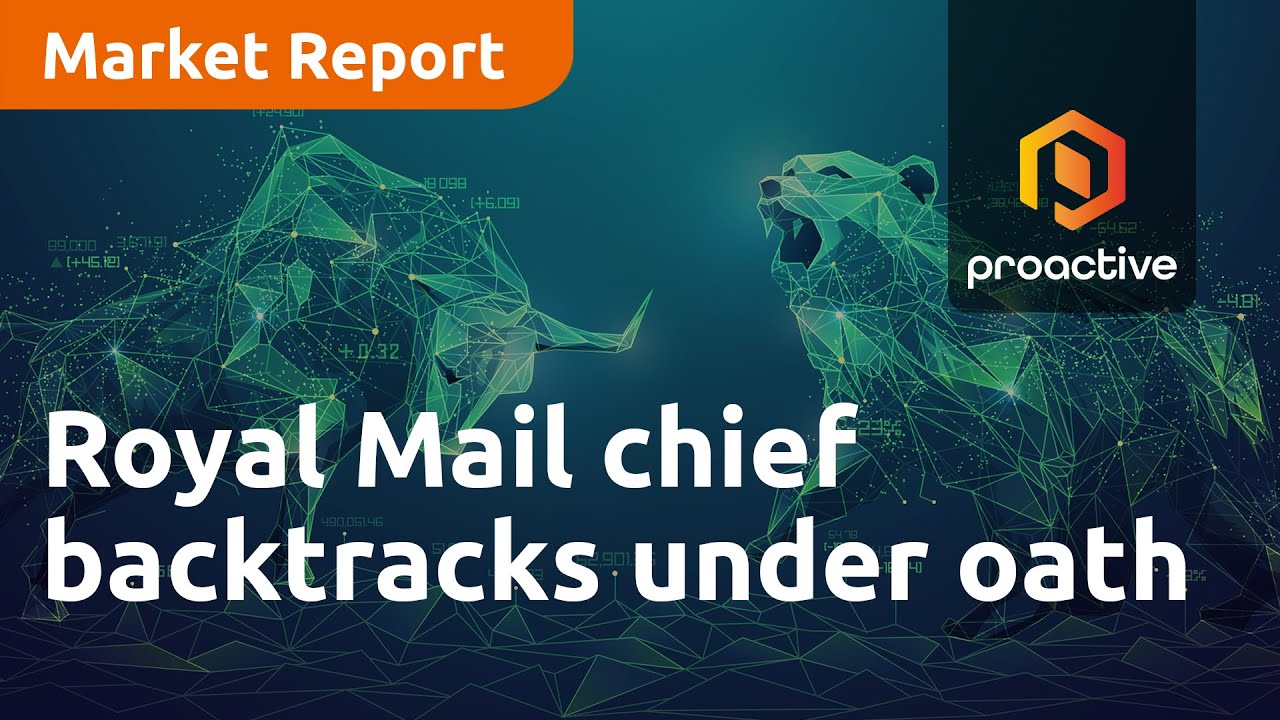 Royal Mail chief backtracks under oath - Market Report