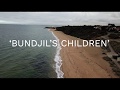 Bundjil S Children