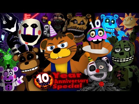 The Five Nights at Freddy’s 10 Year Anniversary Special!!!