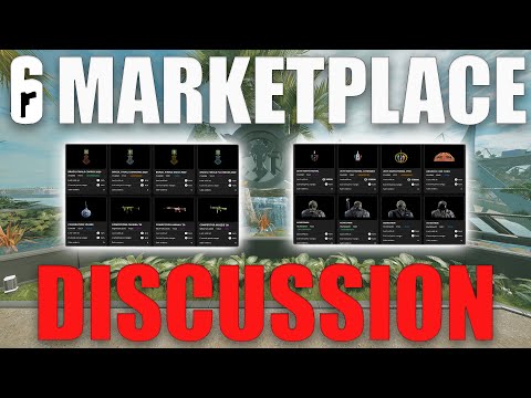 R6 Marketplace Discussion | Current Prices and Thoughts