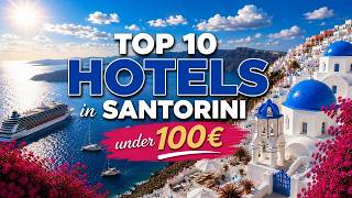 10 Best Cheap Hotels in Santorini | Where to Stay on a Budget? | Santorini hotel