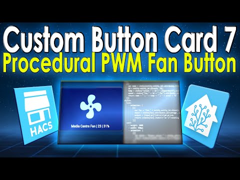 Custom Button Card 7: PWM Fan Controller Button