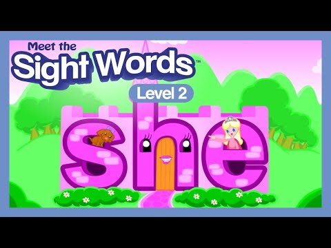 Meet the Sight Words Level 2  - "she"