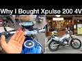 WHY I CHOOSE HERO XPULSE 200 4V NOT ANY OTHER CITY BIKE Even When I Have An ADV TOURER