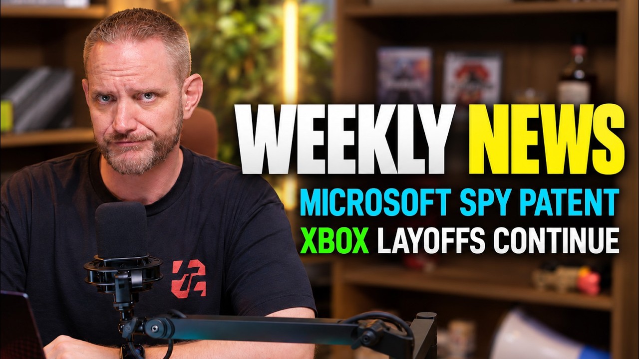 NEWS - Microsoft Files for Spy Patent while also laying off more XBOX staff