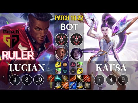 GEN Ruler Lucian vs Kai'Sa Bot - KR Patch 10.22