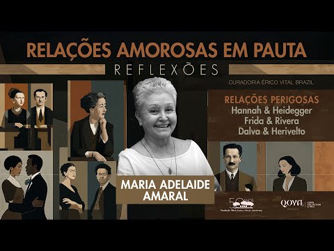 RELAÇÕES AMOROSAS EM PAUTA - Ligações Perigosas. Com Maria Adelaide Amaral
