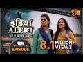 India Alert Episode 275 Pav Bhari Dulhan पांव भारी दुल्हन इंडि�