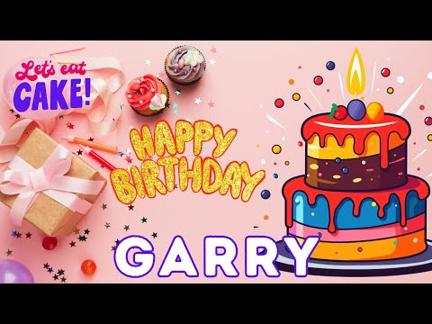 Happy Birthday Garry, Birthday of Garry, Best Birthday Wishes, hbd