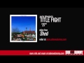 Title Fight 27 Official Audio