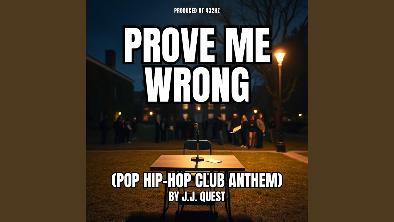 Prove Me Wrong (Pop Hip-Hop Club Anthem)