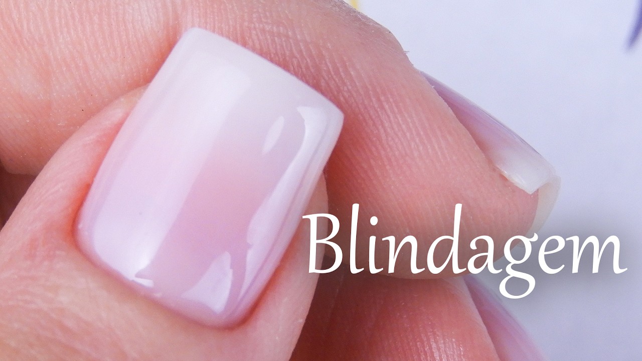Blindagem em Unhas Naturais (Passo a Passo)