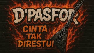 Download lagu D'P@s'4 - Cinta Tak Direstui | Cover Hard Slow Rock Version (Lebih BerNuasa Fresh) mp3