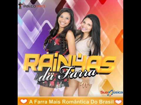 RAINHAS DA FARRA VOÇE SE TRANSFORMOU