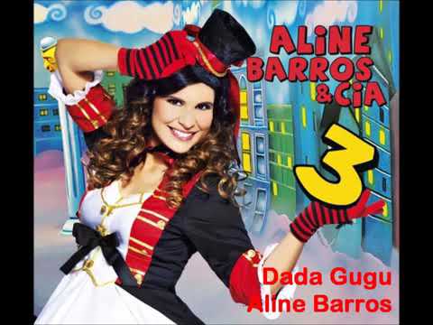 04. Dada gugu (Aline Barros e cia 3)