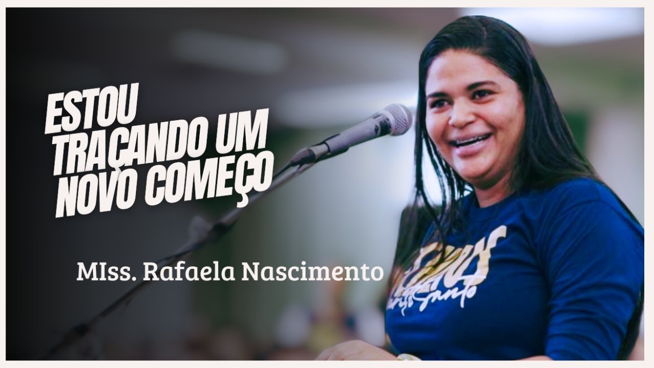 Estou Traçando um Novo Começo // Rafaela nascimento