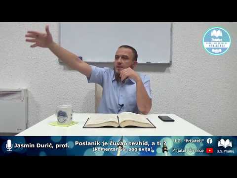 Poslanik je čuvao tevhid, a ti ? - Jasmin Durić, prof.