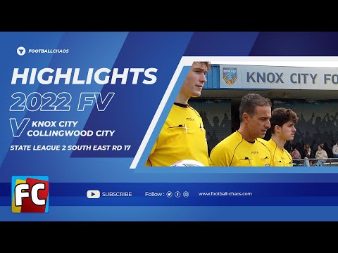 2022: FV State 2 SE Rd 17: Knox City v Collingwood City