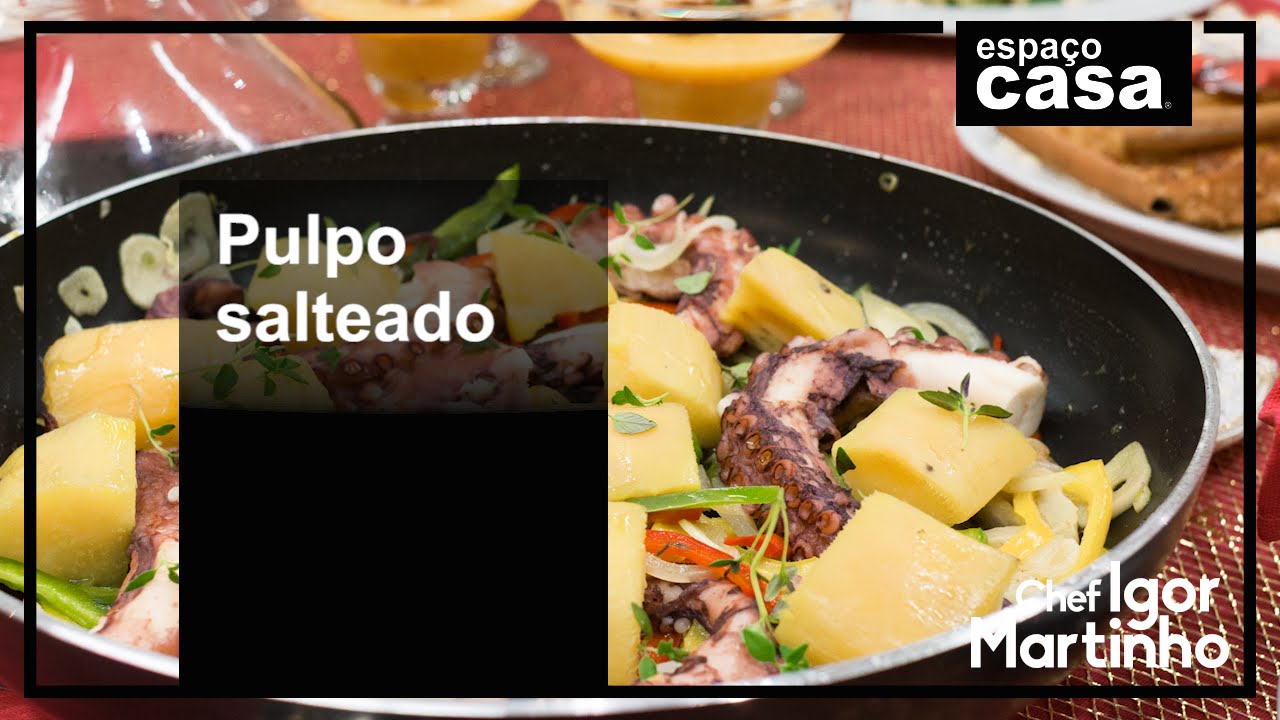 Pulpo Salteado | Chef Igor Martinho