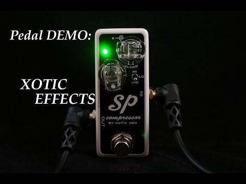Xotic Effects SP Compressor DEMO