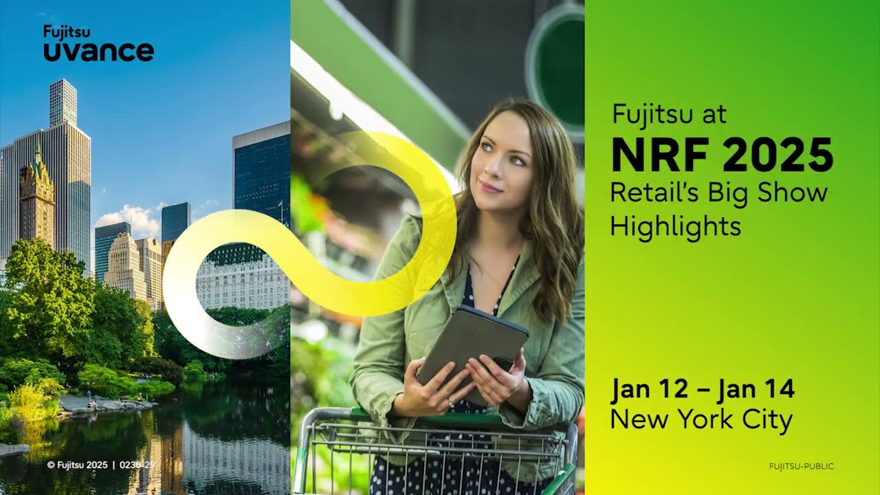 Fujitsu at NRF 2025 - Retail's Big Show Highlights