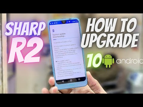 How to Android 10 Upgrade in Sharp R2 or Any Japanese Phone | R2 Mai Android 10 Upgrade kese karen