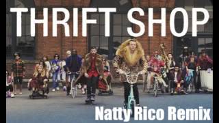 macklemore & ryan lewis ft wanz - Thrift Shop (Natty Rico Remix) HQ Master by SC