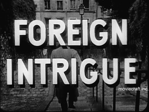 Foreign Intrigue  Jet Planes 1953. James Day stars in this action packed cold war spy TV show.