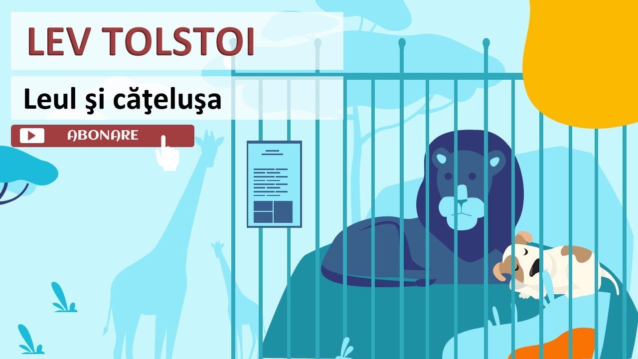 Lev Tolstoi - Leul ?i c??elu?a
