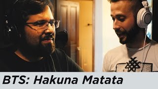BTS: Hakuna Matata (w/ Caleb Hyles)