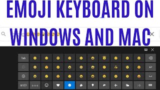 How To Use Emoji Keyboard on Windows 10 and Mac