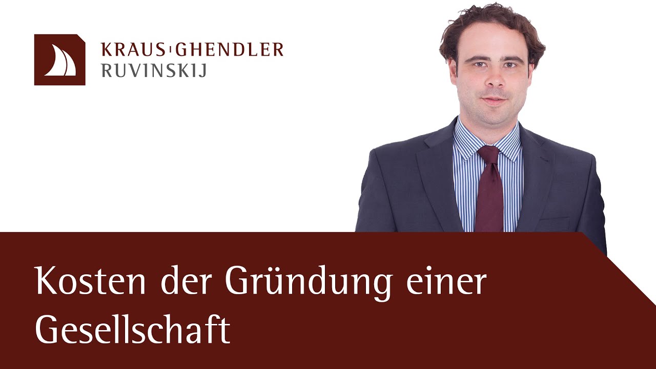 Kosten der Gründung einer Gesellschaft